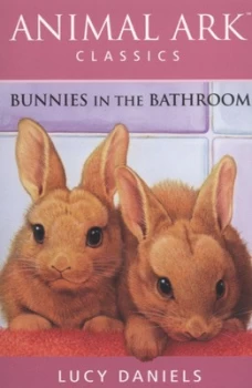 Image of Bunnies in the Bathroom by Lucy Daniels Paperback
