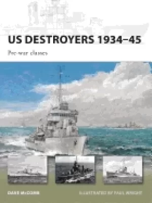 Image of us destroyers 1934 45 pre war classes