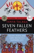 Image of seven fallen feathers racism death and hard truths in a northern city