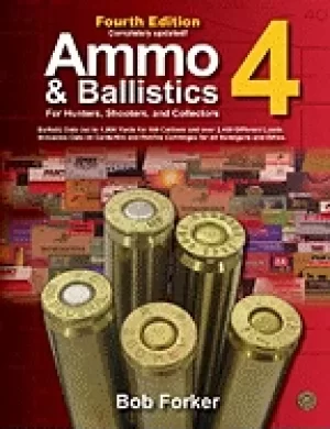 Image of ammo and ballistics 4 for hunters shooters and collectors ballistic data ou