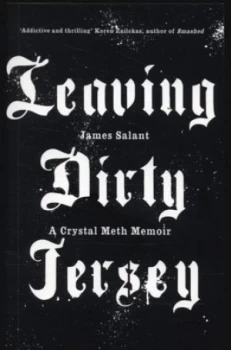 Image of Leaving Dirty Jersey by James Salant Paperback