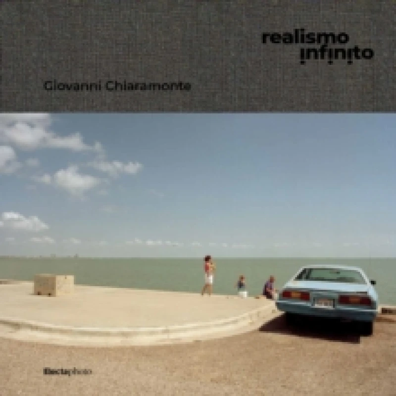 Image of Giovanni Chiaramonte. Realismo infinito Hardback