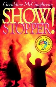 Image of Show Stopper by Geraldine Mccaughrean Paperback
