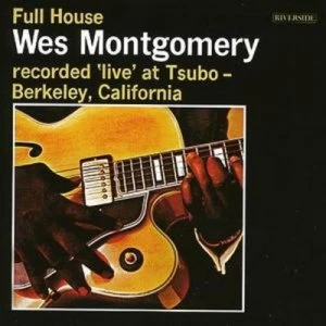 Image of Full House - Recorded Live at Tsubo Berkeley California by Wes Montgomery CD Album