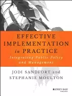 Image of effective implementation in practice integrating public policy and manageme