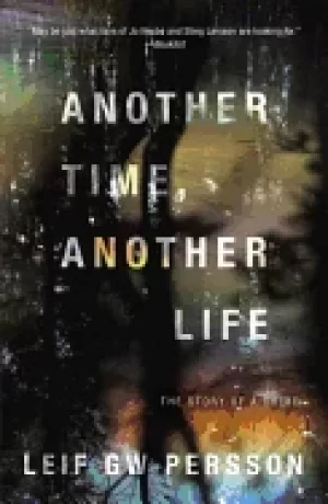 Image of another time another life the story of a crime