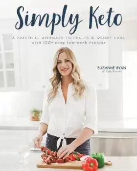 Image of Simply Keto by Suzanne M. Ryan