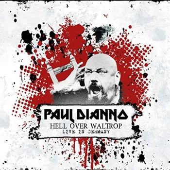 image of Paul Dianno - Hell Over Waltrop CD