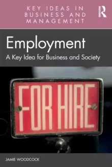 Image of Employment : A Key Idea for Business and Society