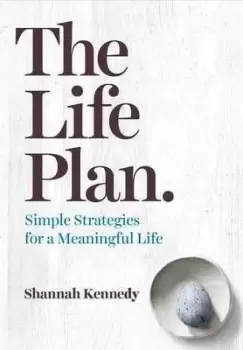 Image of The Life Plan by Shannah Kennedy
