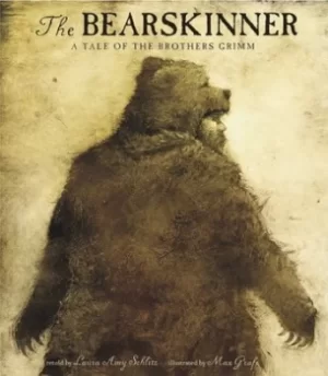 Image of The bearskinner by Laura Amy Schlitz