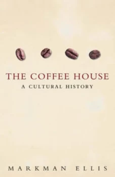 Image of The Coffee House by Markman Ellis Paperback