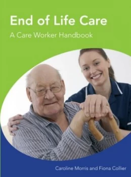 Image of End of Life Care by Caroline Morris Paperback