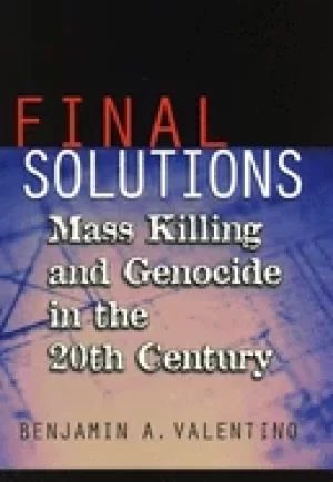 Image of final solutions mass killing and genocide in the 20th century