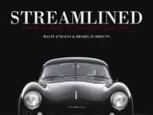 Image of Streamlined: Classic Cars of the 20th Century