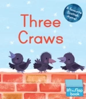 Image of three craws a lift the flap scottish rhyme