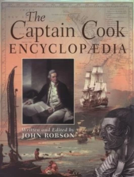 Image of The Captain Cook Encyclopaedia by John Robson Hardback