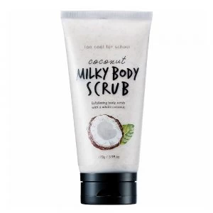 image of Too Cool For School - Coconut Milky Body Scrub - 170g