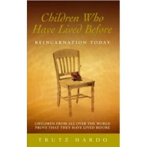 Image of Children Who Have Lived Before: Reincarnation today by Trutz Hardo (Paperback, 2005)