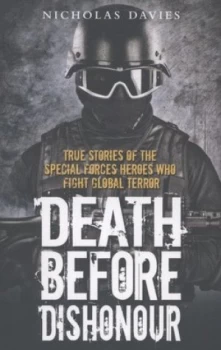 Image of Death before Dishonour by Nicholas Davies Book