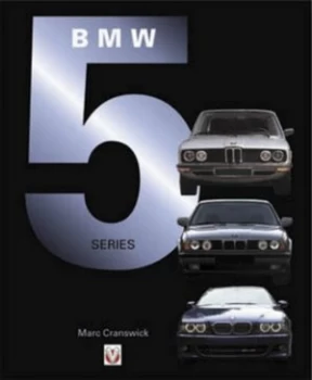 Image of Bmw 5 Series by Marc Cranswick Hardback