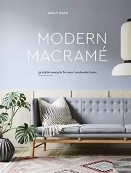 Image of Modern Macrame by Emily Katz
