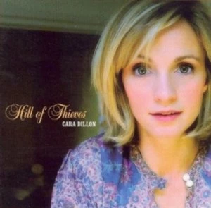Image of Hill of Thieves by Cara Dillon CD Album