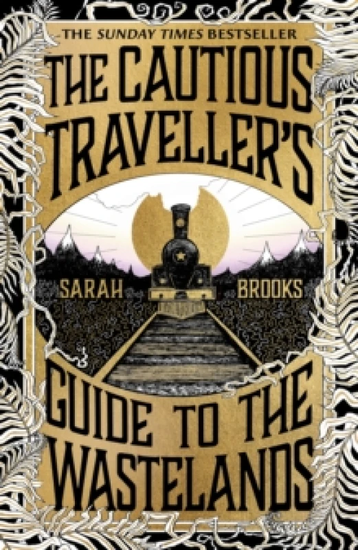 Image of The Cautious Traveller's Guide to The Wastelands : THE INSTANT SUNDAY TIMES BESTSELLER Hardback