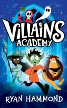 Image of Villains Academy
