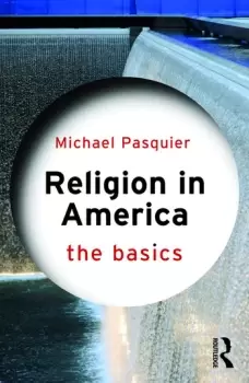 Image of Religion in America: The Basics