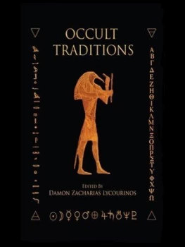 Image of Occult Traditions by Damon Zacharias Lycourinos Paperback