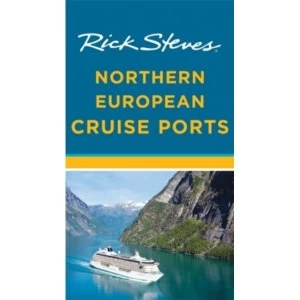 Image of Rick Steves Northern European Cruise Ports (Second Edition)