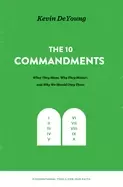 Image of ten commandments what they mean why they matter and why we should obey them