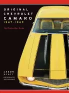 Image of original chevrolet camaro 1967 1969 the restoration guide