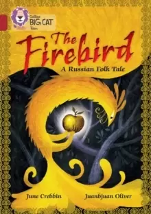 Image of The Firebird: A Russian Folk Tale : Band 14/Ruby