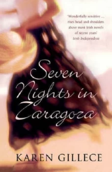 Image of Seven Nights in Zaragoza by Karen Gillece Paperback