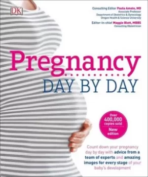 Image of Pregnancy day by day by Paula Amato
