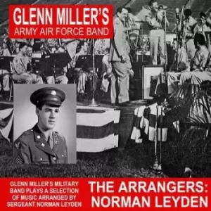 image of The Arrangers Norman Leyden by Glenn Miller's Band of the AEF CD Album