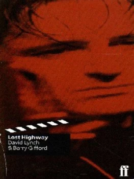 Image of Lost Highway by David Lynch and Barry Gifford Paperback