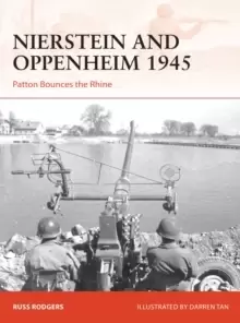Image of Nierstein and Oppenheim 1945 : Patton Bounces the Rhine