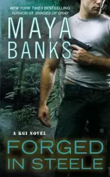 Image of Forged in Steele by Maya Banks