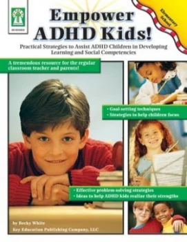 Image of Empower Adhd Kids by Becky White Book