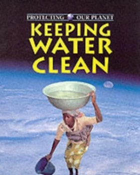 Image of Keeping Water Clean by Ewan Mcleish Paperback