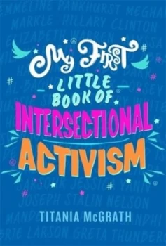 Image of My first little book of intersectional activism by Titania McGrath