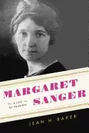 Image of margaret sanger a life of passion