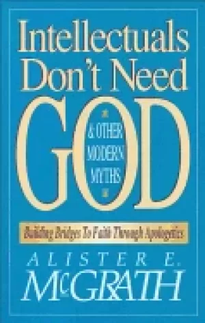 Image of intellectuals dont need god and other modern myths