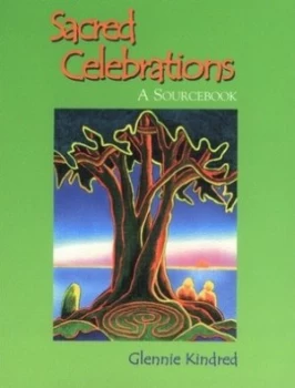 Image of Sacred Celebrations by Glennie Kindred Paperback
