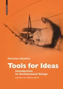 Image of Tools for Ideas : Introduction to Architectural Design
