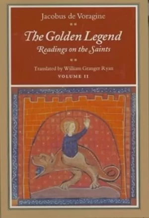 Image of The Golden Legend Volume II by Jacobus de Voragine