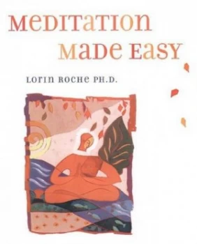 Image of Meditation Made Easy by Lorin Roche Paperback